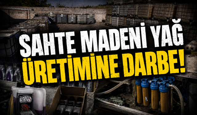 Bursa'da 10 milyon liralık sahte madeni yağ operasyonu