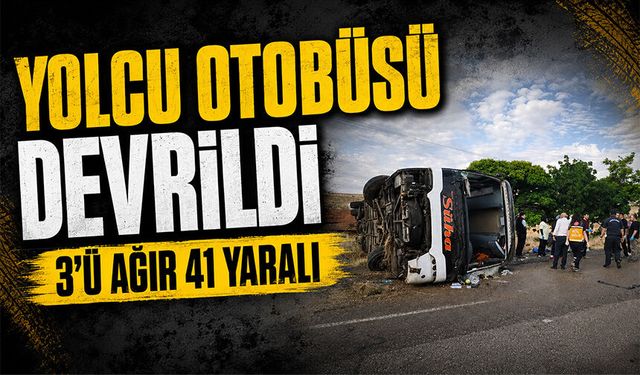 Kırıkkale’de yolcu otobüsü devrildi: 3’ü ağır 41 yaralı