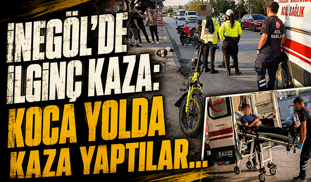 Bursa İnegöl'de ilginç kaza: Koca yolda kaza yaptılar...