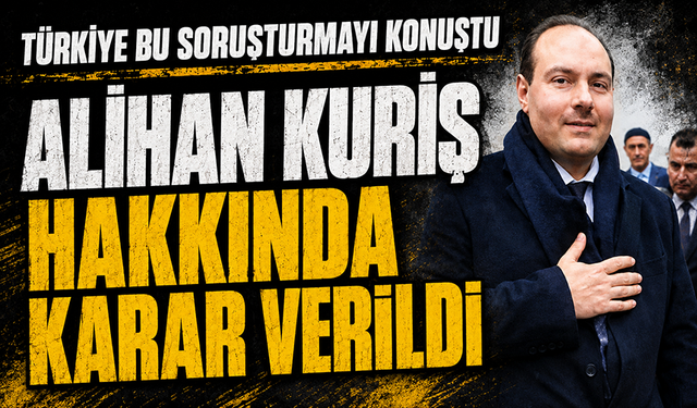 Suç örgütü lideri Alihan Kuriş tutuklandı!