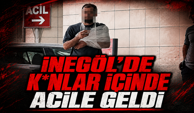 Bursa İnegöl'de k*nlar içinde acile geldi