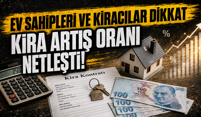 Ağustos ayı kira artış oranı netleşti!