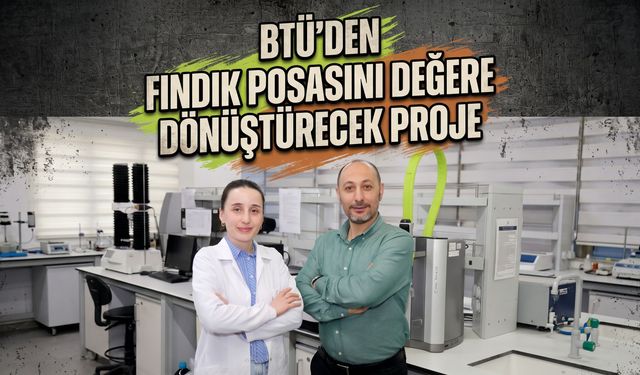 BTÜ'den fındık posasını değere dönüştürecek proje