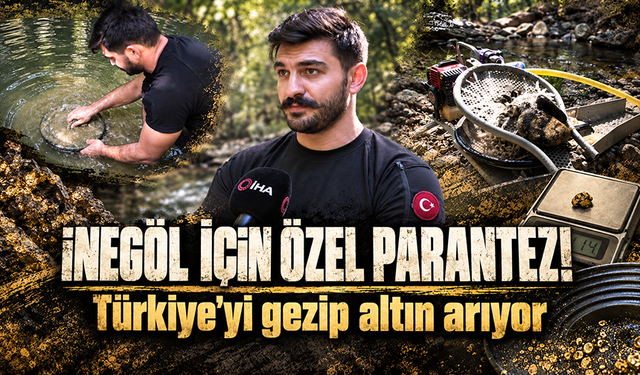 Bursa'da mesleğini bırakıp altın aramaya yöneldi: Dünyayı geziyor, günde 5 gram altın çıkarıyor