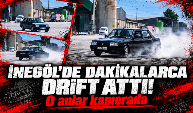 Bursa İnegöl’de Dakikalarca Drift Attı! O Anlar Kamerada