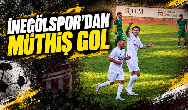 İnegölspor'dan müthiş gol