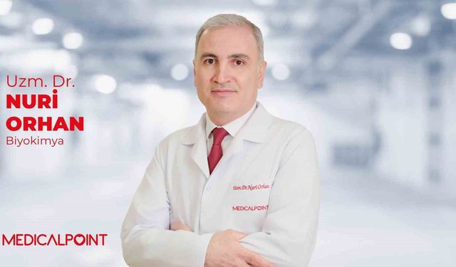 Uzm. Dr. Orhan: "Kan tahlili sonuçlarınız normal çıksa bile her şey yolunda olmayabilir"