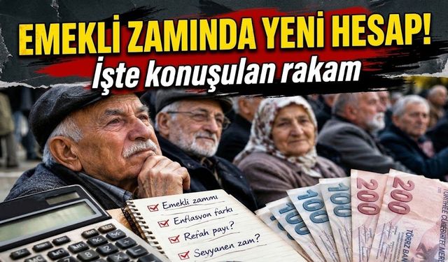 Emekli zammında yeni hesap! İşte konuşulan rakam