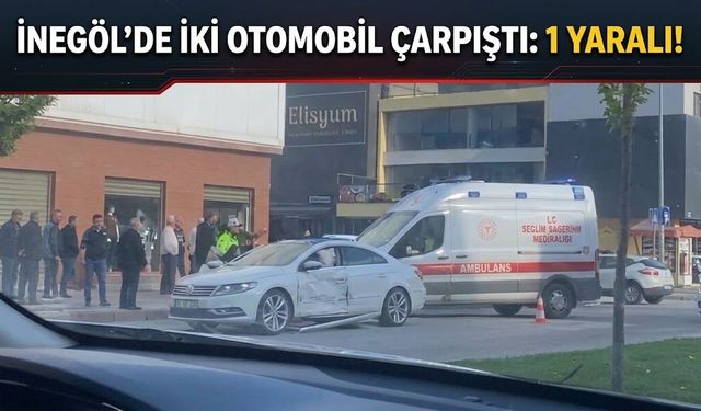 İnegöl'de iki otomobil çarpıştı: 1 yaralı!