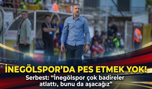 İnegölspor’da pes etmek yok! Serbest: “İnegölspor çok badireler atlattı, bunu da aşacağız”