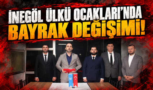 İnegöl Ülkü Ocakları'nda yeni dönem! Samet Karaman ilçe başkanı oldu