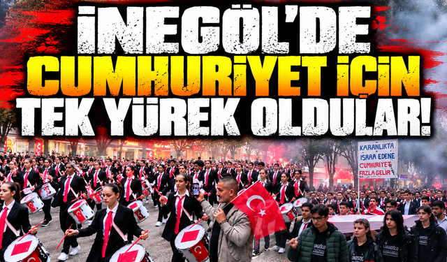 İnegöl’de Cumhuriyet için tek yürek oldular