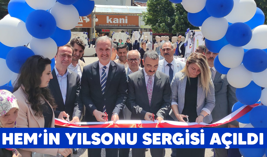 HEM’İN YILSONU SERGİSİ AÇILDI