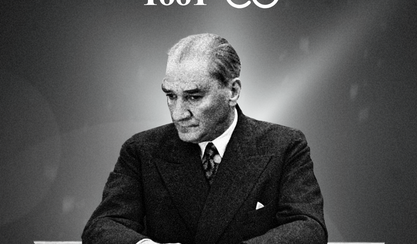 10 Kasım Atatürk'ü anma günü