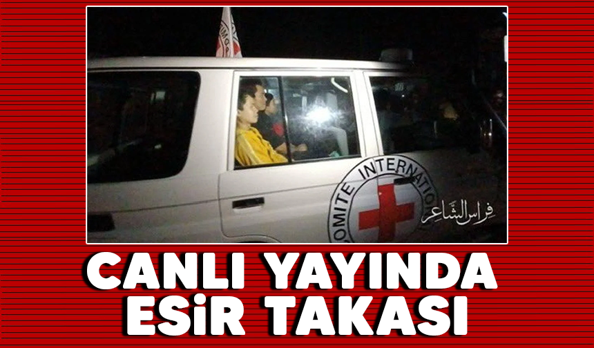 Canlı yayında esir takası