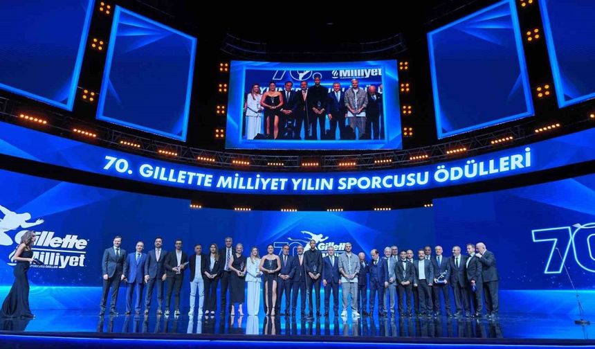 70. Gillette Milliyet Yılın Sporcusu Ödülleri töreni yapıldı