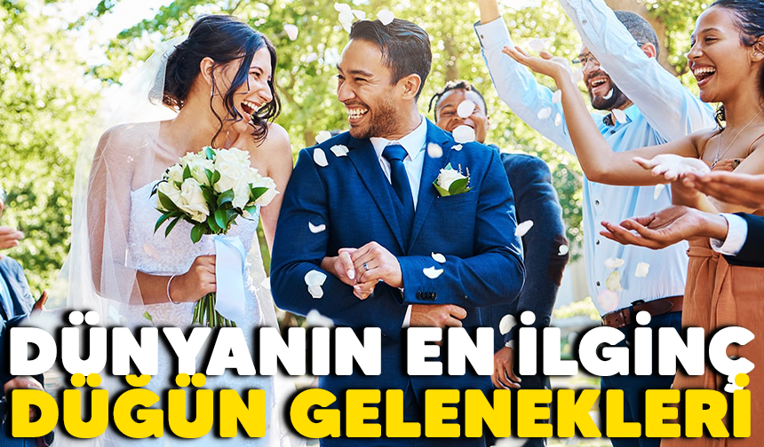 Dünyanın Dört Bir Yanından İlginç Düğün Gelenekleri