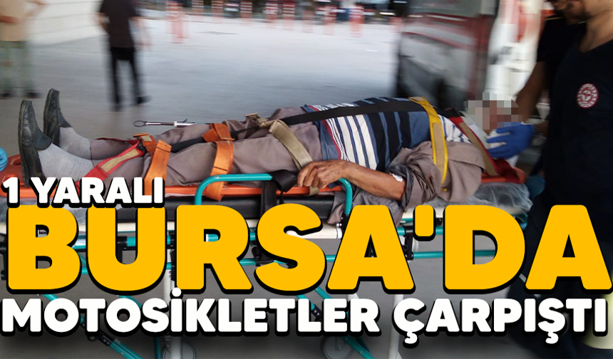 İNEGÖL'DE MOTOSİKLETLER ÇARPIŞTI; 1 YARALI