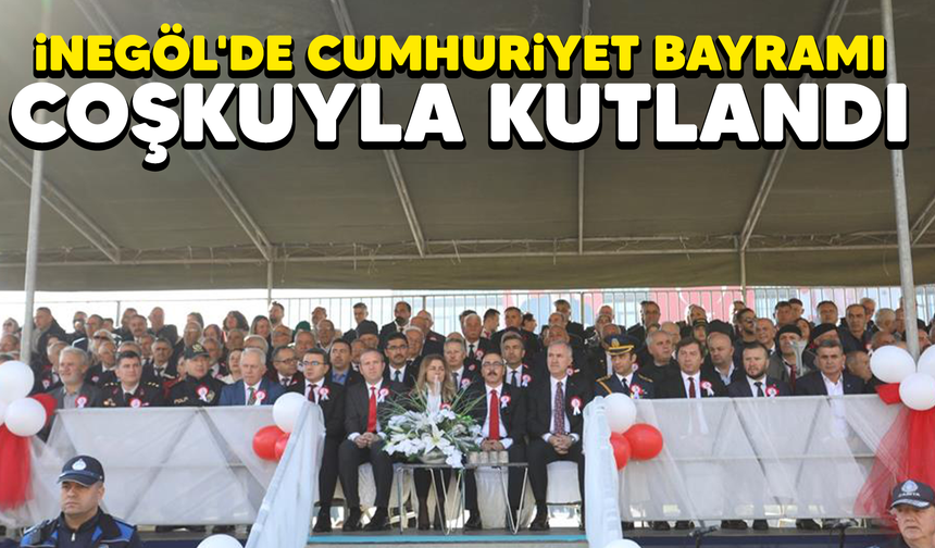 İnegöl’de 29 Ekim Cumhuriyet Bayramı’nın 101. Yıldönümü düzenlenen törenlerle coşkuyla kutlandı.