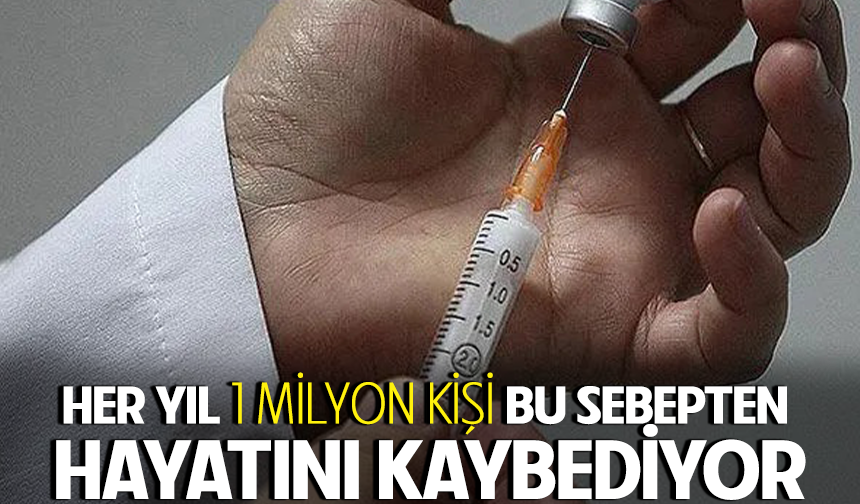 Her Yıl 1 Milyon Kişi Bu Sebepten Hayatını Kaybediyor