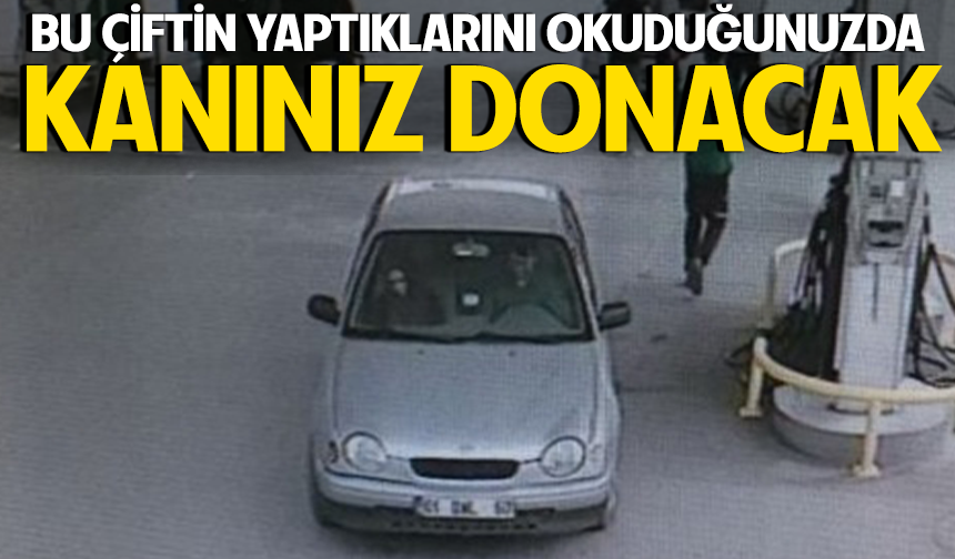 Bu çiftin yaptıklarını okuduğunuzda kanınız donacak!