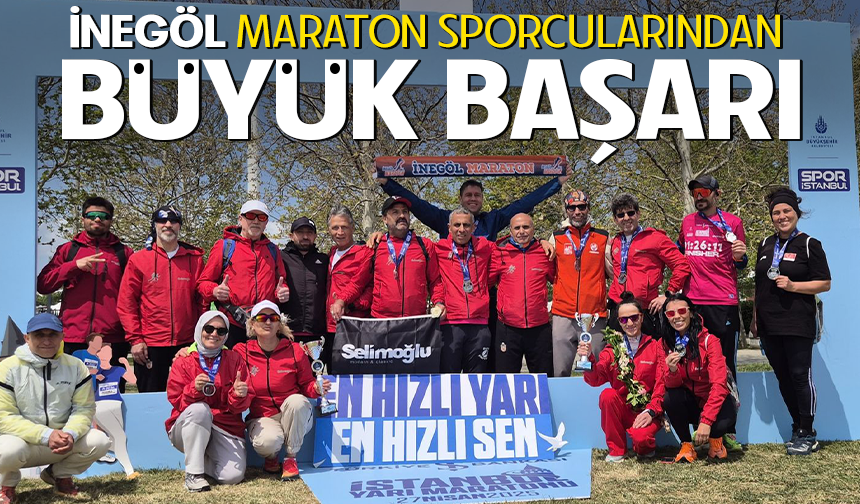 İNEGÖL MARATON SPORCULARINDAN BÜYÜK BAŞARI