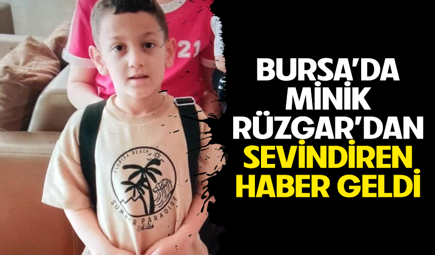 Bursa'da Minik Rüzgar'dan sevindiren haber geldi