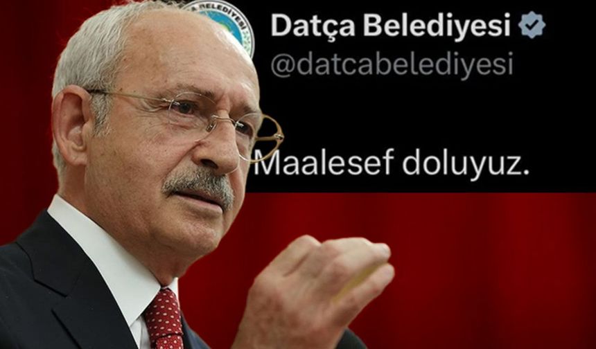 O paylaşım başını yaktı! Datça Belediyesi admin'i kovuldu, Kılıçdaroğlu isyan etti