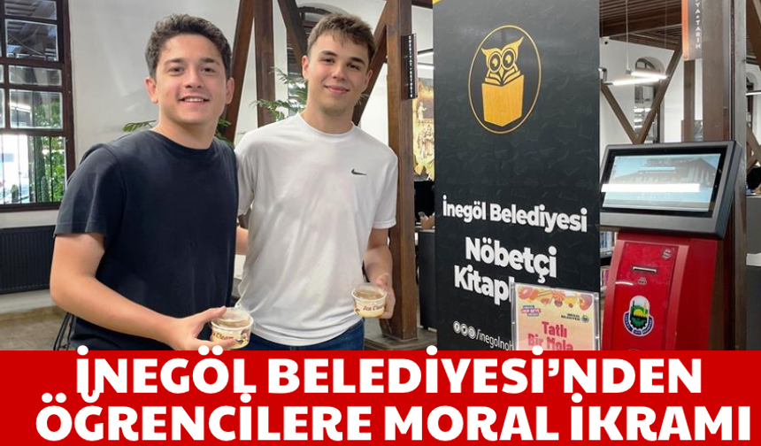 İnegöl Belediyesi’nden Öğrencilere Sınav Öncesi Moral İkramı