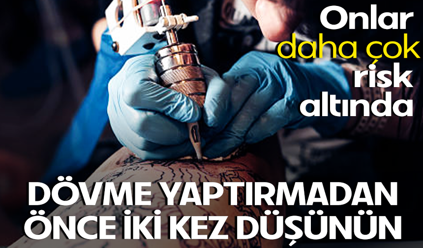 Dövme mürekkebi kanser riskini artırabilir