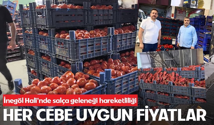 İnegöl Hali'nde salça geleneği hareketliliği: Her cebe uygun fiyatlar...