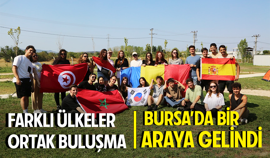 Dünya Gençleri Bursa Fadıllı’da Bir Araya Geldi