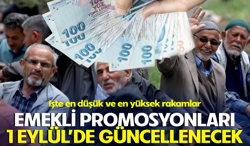 Emekli banka promosyonları 1 Eylül'de güncellenecek