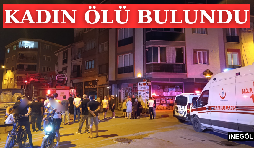 İnegöl'de kadın ölü bulundu