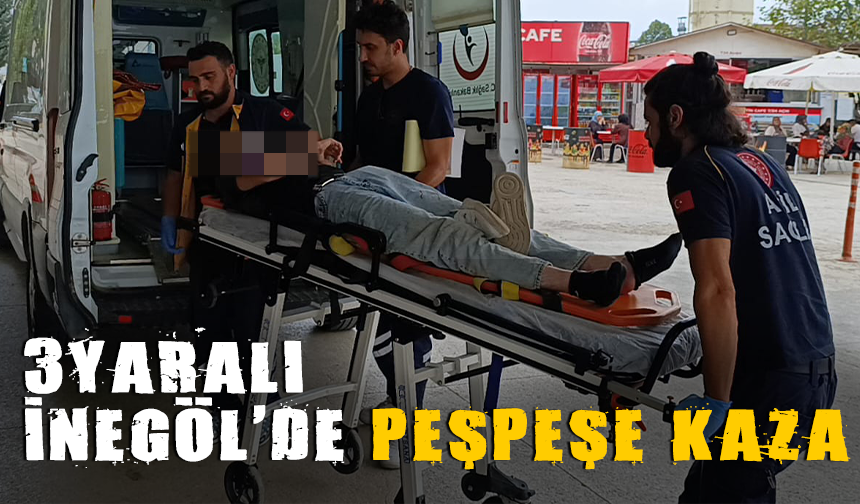 İnegöl'de peşpeşe kaza; 3 yaralı