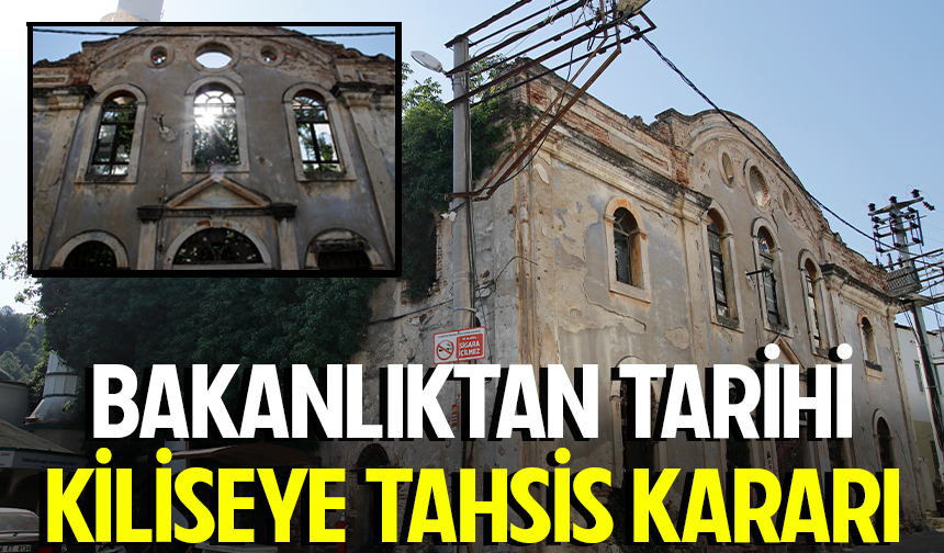 Bakanlıktan CHP’li belediyeye tarihi kilise tahsisi