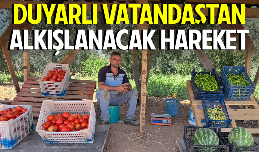 Duyarlı vatandaştan alkışlanacak hareket