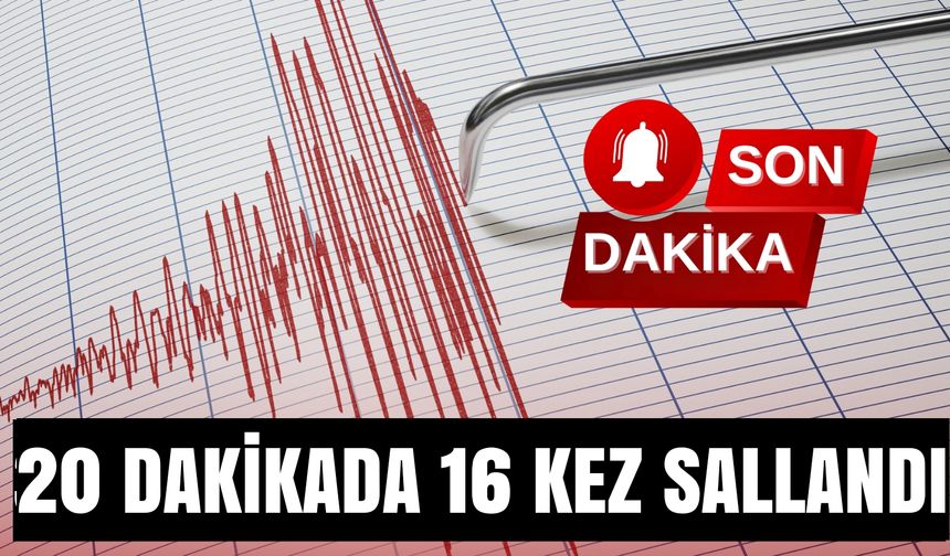 Balıkesir'de peşpeşe deprem! 20 dakika da 16 sarsıntı