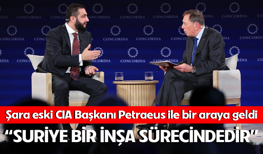 Suriye Devlet Başkanı eş-Şara eski CIA Başkanı Petraeus ile bir araya geldi