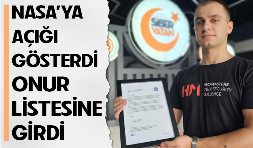 Güvenlik Açığını Buldu, NASA Onur Listesine Aldı