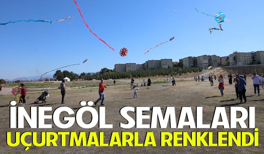 İnegöl Semaları Uçurtmalarla Renklendi