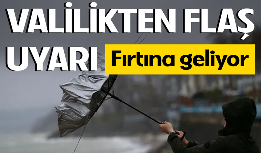 Valilikten flaş uyarı! Bursa'ya fırtına geliyor!