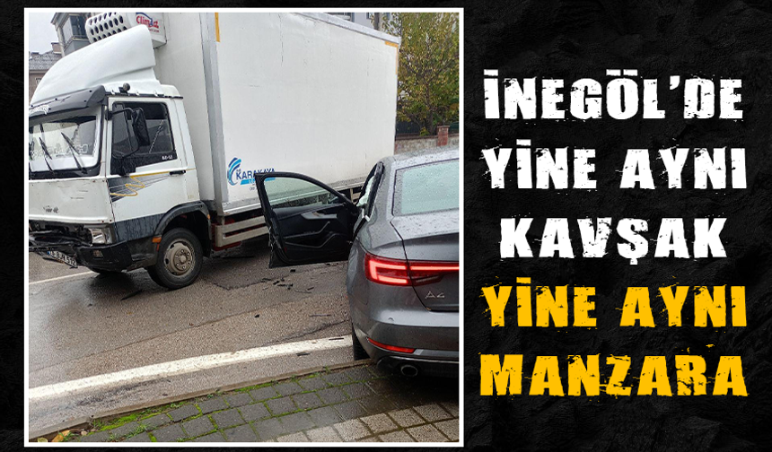 İnegöl'de yine aynı kavşak yine aynı manzara