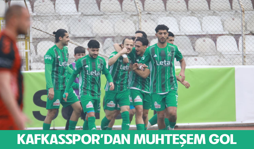 Kafkasspor'dan muhteşem gol
