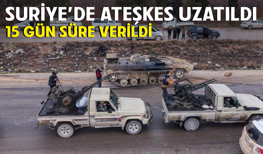 Suriye ordusu ile ter*r örgütü SDG arasındaki ateşkes 15 gün uzatıldı