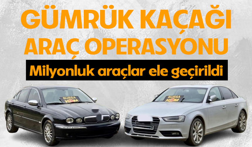 Bursa’da kaçak otomobil ticareti yapanlara polis baskını!