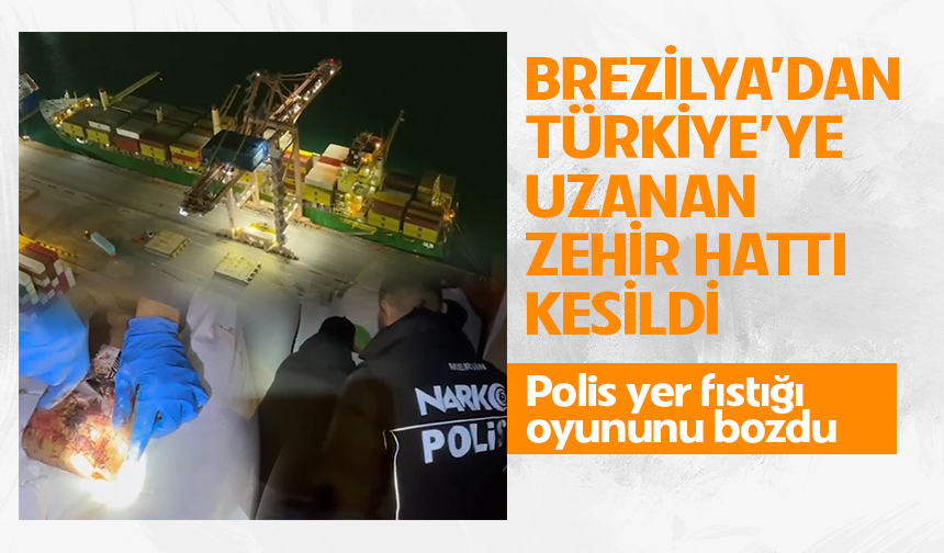 Mersin Limanı’nda dev uy*şturucu operasyonu: 298 kilo kokain ele geçirildi