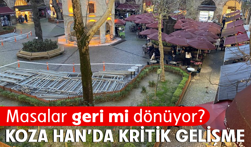 Koza Han'da kafelerin tahliye kararına yargı freni