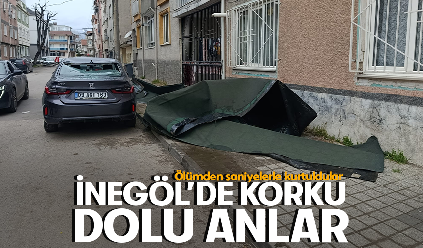 Bursa İnegöl'de korku dolu anlar