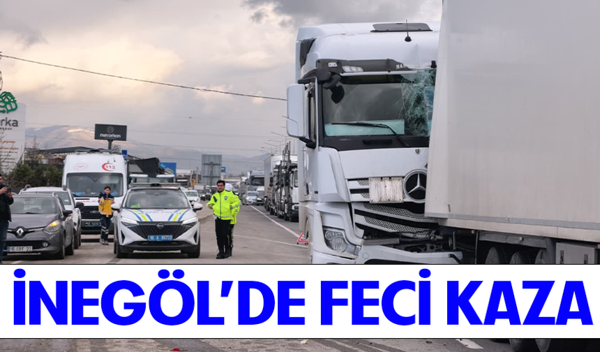 Bursa İnegöl'de feci kaza